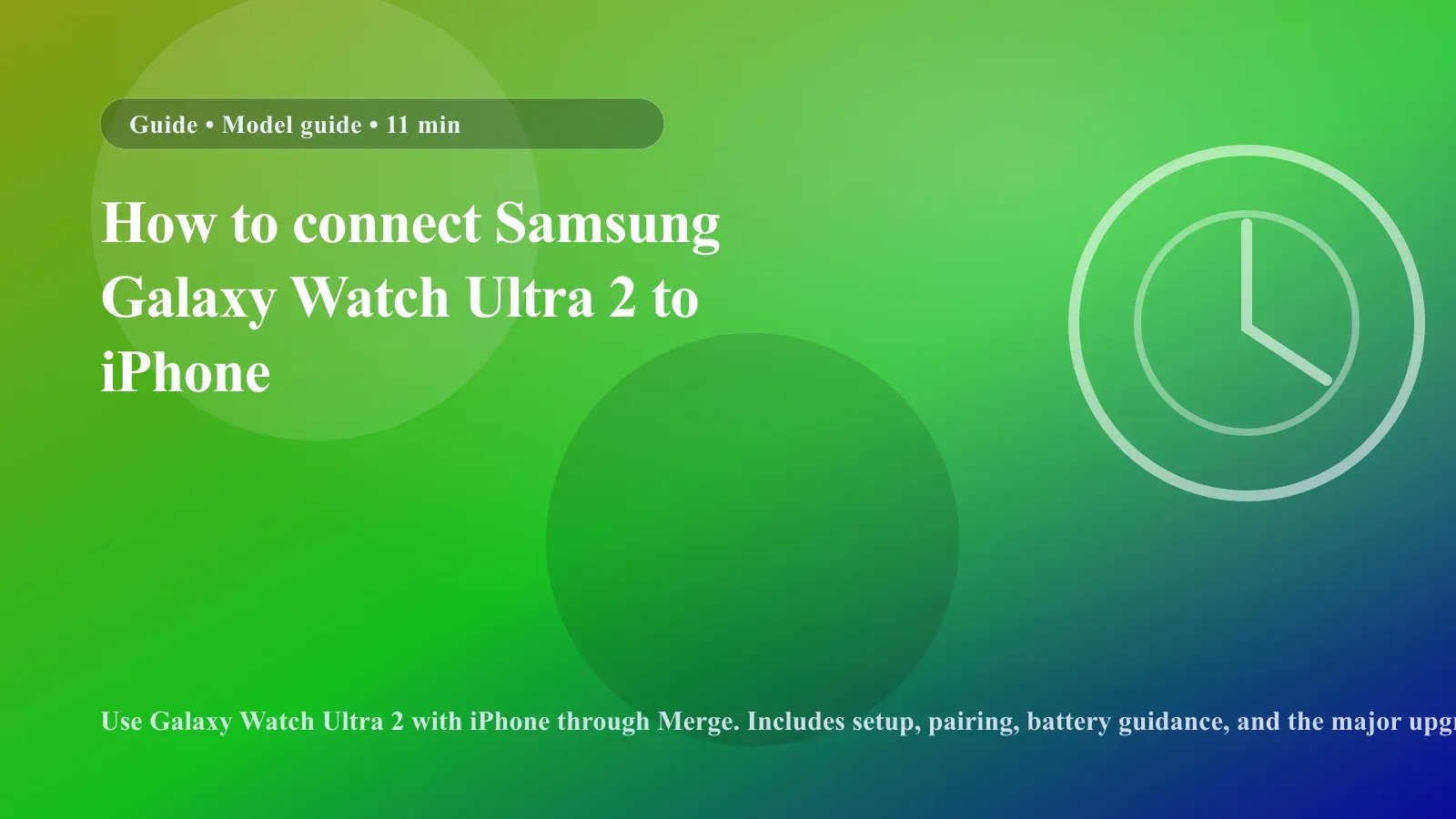 How to connect Samsung Galaxy Watch Ultra 2 to iPhone cover